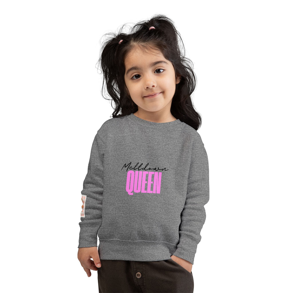 Meltdown Queen Toddler Sweatshirt, Cute Kids Pullover, Gift for Toddlers, Funny Childrens Apparel, Birthday Party Outfit